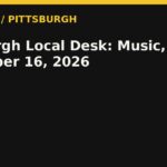 Pittsburgh Local Desk: Music, Events — October 16, 2026 — RadioPGH editorial title art