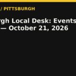 Pittsburgh Local Desk: Events, Culture — October 21, 2026 — RadioPGH editorial title art