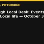 Pittsburgh Local Desk: Events, Sports, Local life — October 30, 2026 — RadioPGH editorial title art