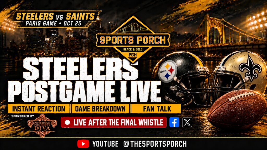 Sports Porch Steelers vs Saints Paris postgame live graphic with team helmets and Pittsburgh Property Diva sponsor.